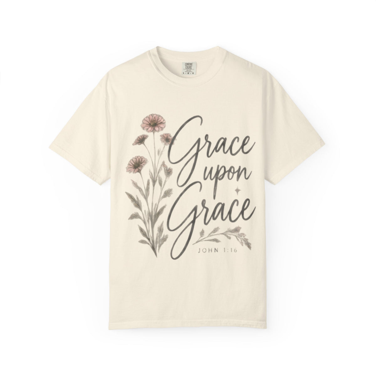 Grace Upon Grace T-Shirt — Floral Inspirational Christian Tee (John 1:16)