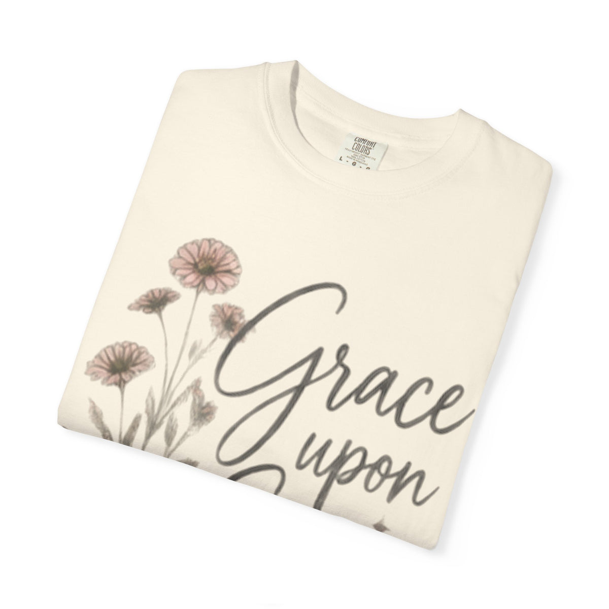 Grace Upon Grace T-Shirt — Floral Inspirational Christian Tee (John 1:16)
