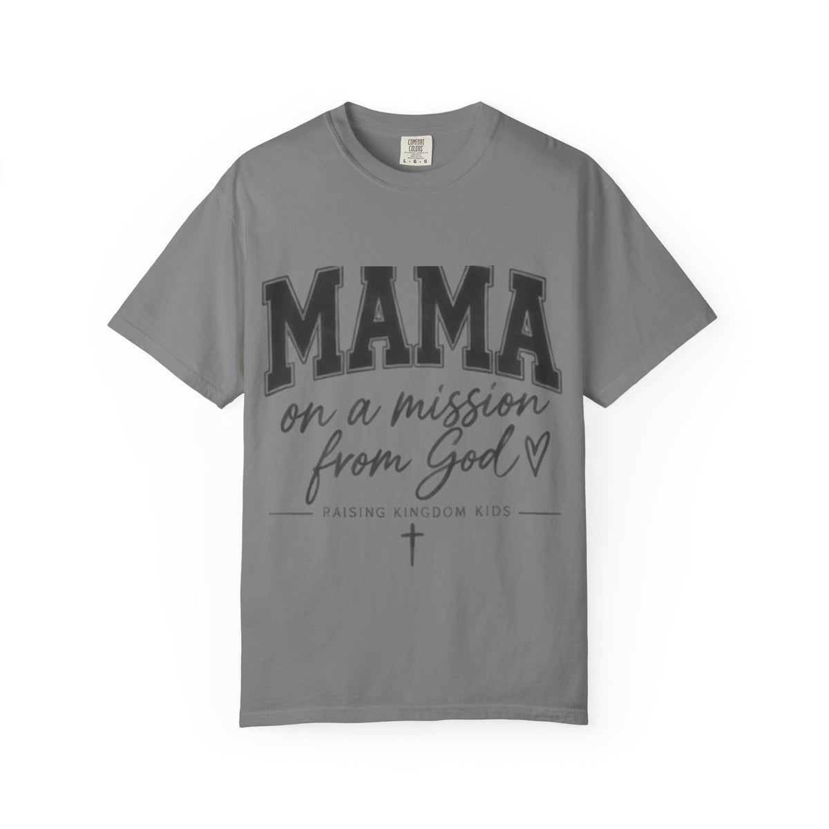 Mama on a Mission T-Shirt — Faith-Based Mom Tee