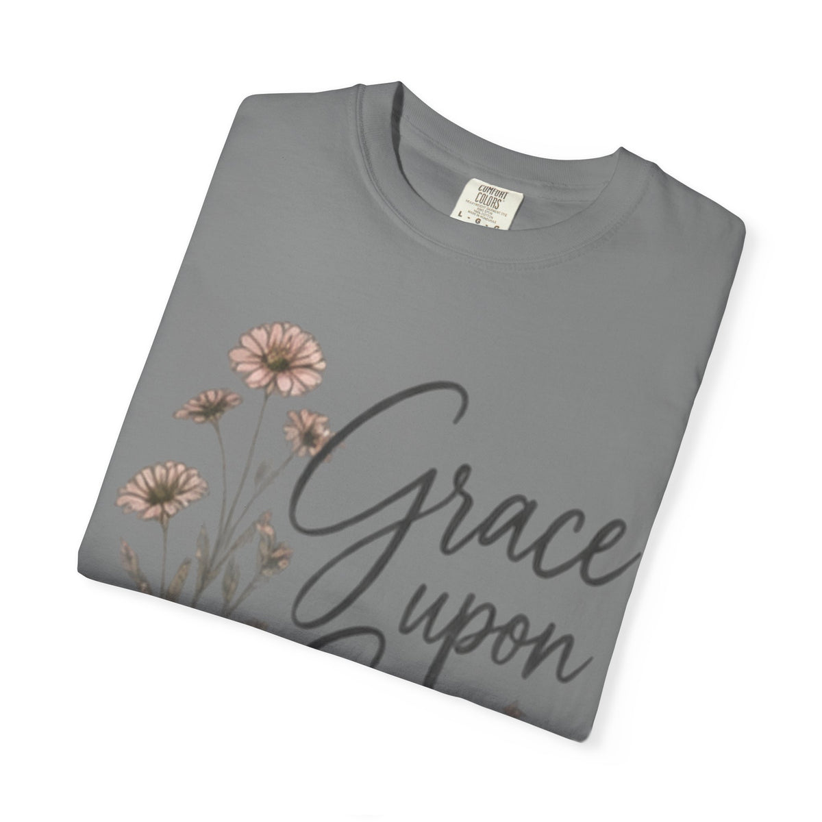 Grace Upon Grace T-Shirt — Floral Inspirational Christian Tee (John 1:16)